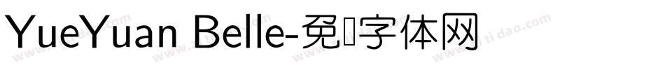 YueYuan Belle字体转换